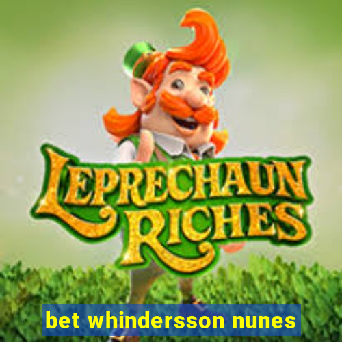 bet whindersson nunes